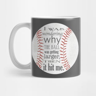 Funny Baseball Design Mug